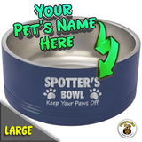 Keep Your Paws Off Personalized Large Bowl